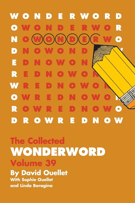 WonderWord Volume 39 -- David Ouellet, Paperback