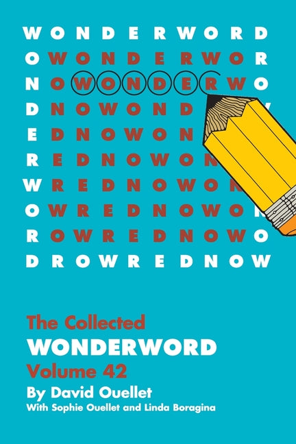 WonderWord Volume 42 -- David Ouellet, Paperback