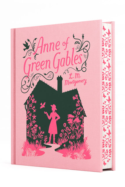 Anne of Green Gables -- Lucy Maud Montgomery, Hardcover