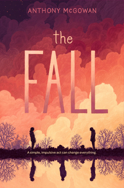 The Fall -- Anthony McGowan, Paperback
