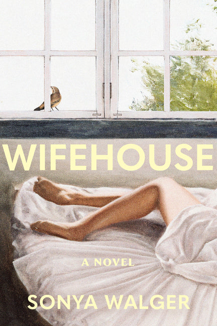 Wifehouse -- Sonya Walger, Paperback
