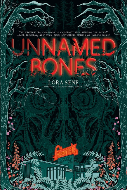 Unnamed Bones -- Lora Senf, Hardcover