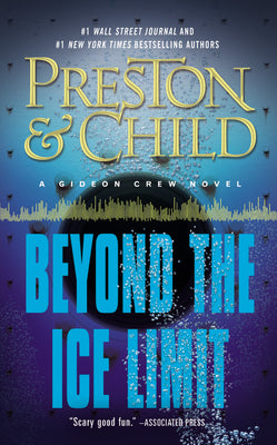 Beyond the Ice Limit -- Douglas Preston, Mass Market Paperbound