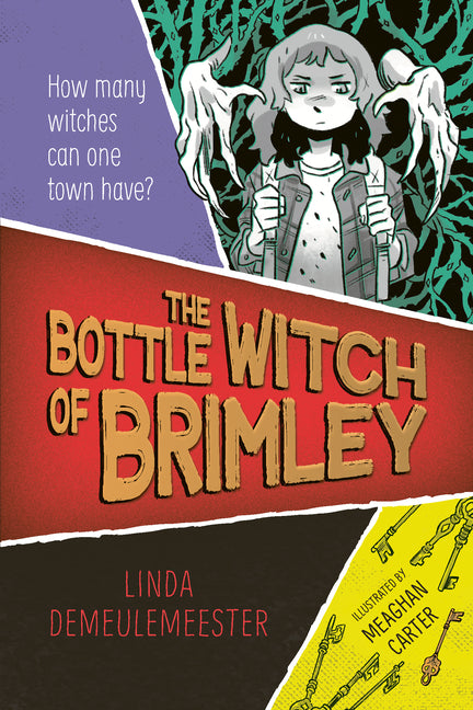 The Bottle Witch of Brimley -- Linda Demeulemeester, Paperback