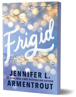 Frigid (Deluxe Edition) -- Jennifer L. Armentrout, Paperback