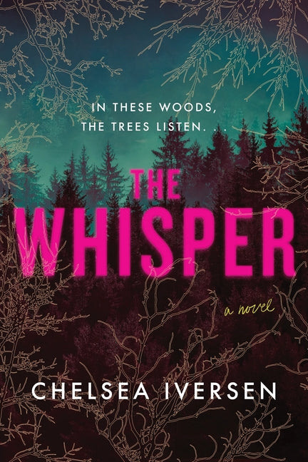 The Whisper -- Chelsea Iversen, Paperback