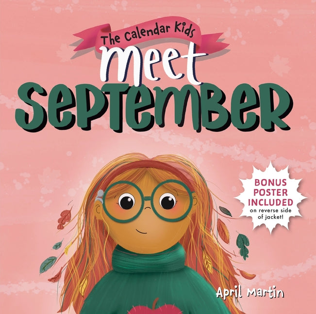 Meet September -- April Martin, Hardcover