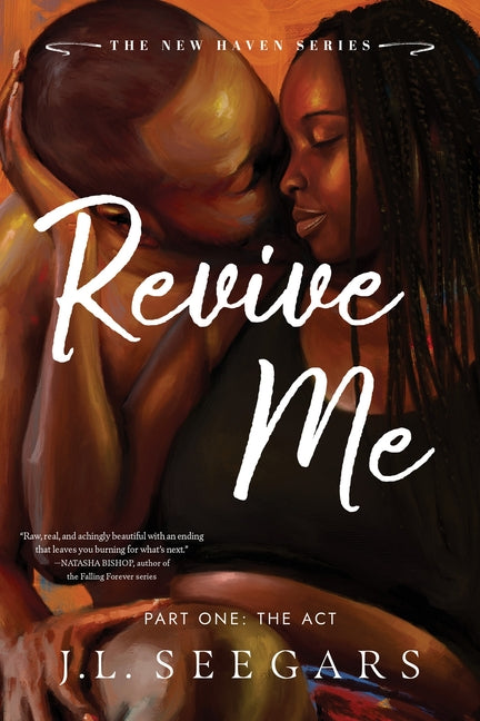 Revive Me: Part One (Standard Edition): The ACT -- J. L. Seegars, Paperback