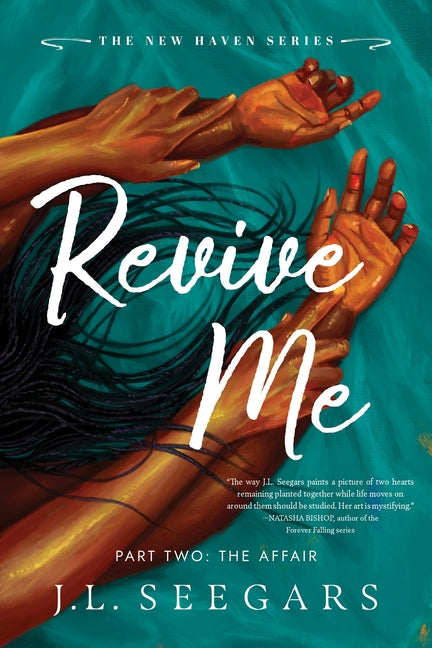 Revive Me: Part Two (Standard Edition): The Affair -- J. L. Seegars, Paperback