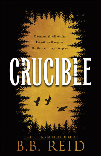 Crucible (Standard Edition) -- B. B. Reid, Paperback