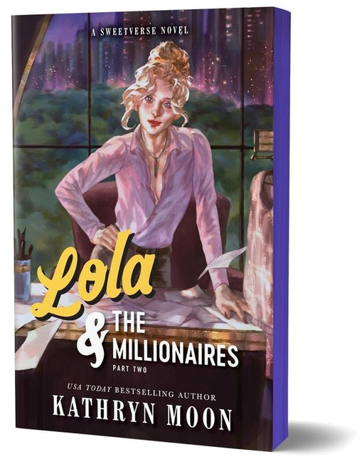 Lola & the Millionaires: Part Two (Deluxe Edition) -- Kathryn Moon, Paperback