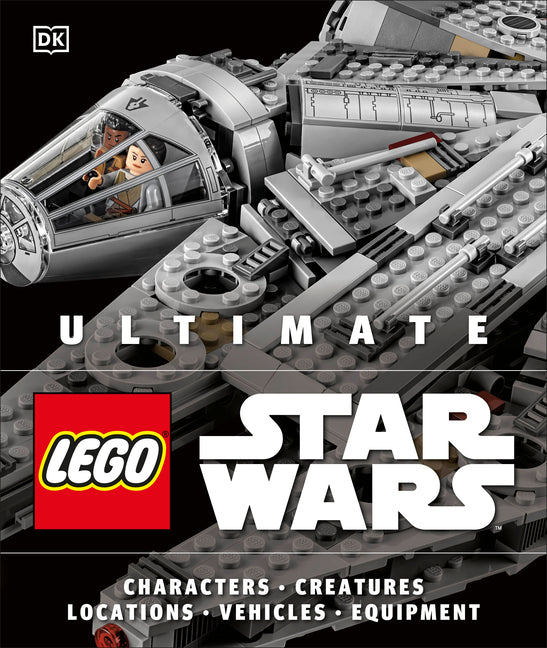 Ultimate Lego Star Wars -- Andrew Becraft, Hardcover