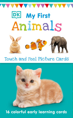 My First Touch and Feel Picture Cards: Animals by Dk