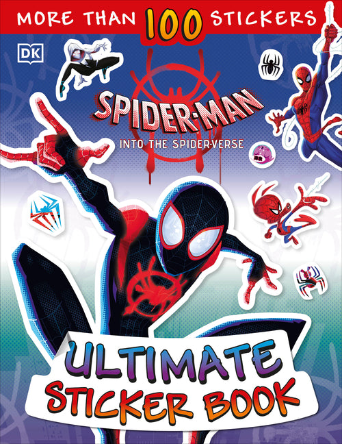 Ultimate Sticker Book: Marvel Spider-Man: Into the Spider-Verse -- Shari Last, Paperback