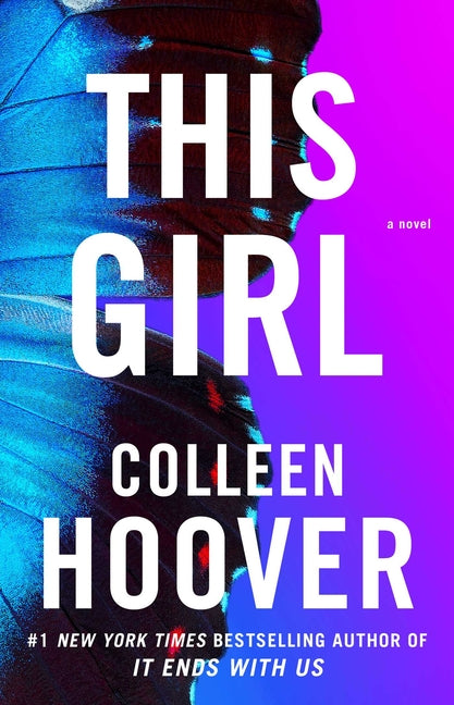 This Girl -- Colleen Hoover, Paperback