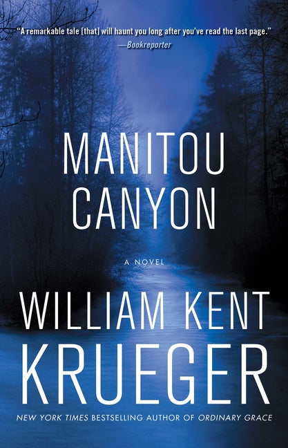 Manitou Canyon -- William Kent Krueger, Paperback
