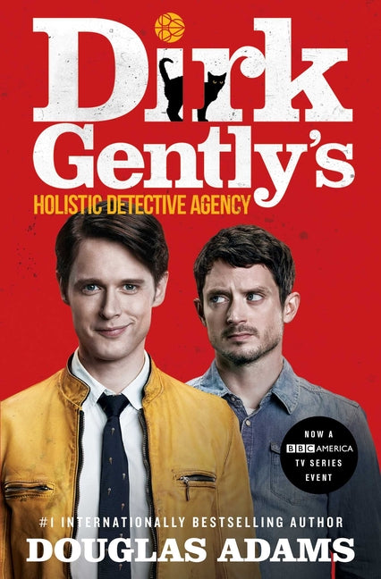 Dirk Gently's Holistic Detective Agency -- Douglas Adams, Paperback