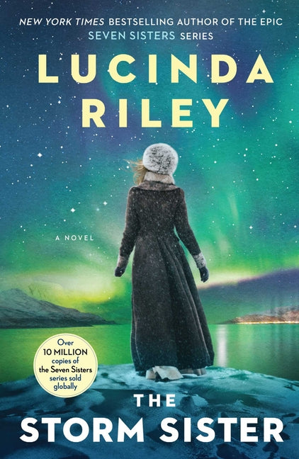 The Storm Sister: Ally's Story -- Lucinda Riley, Paperback