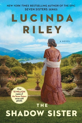 The Shadow Sister: Star's Story -- Lucinda Riley, Paperback