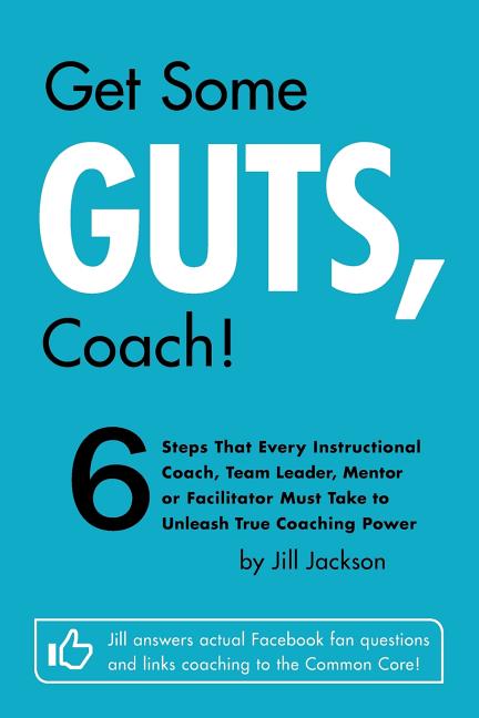 Get Some Guts, Coach! -- Jill Jackson, Paperback