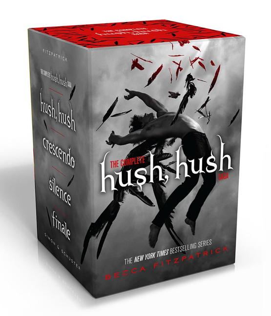 The Complete Hush, Hush Saga (Boxed Set): Hush, Hush; Crescendo; Silence; Finale -- Becca Fitzpatrick, Boxed Set