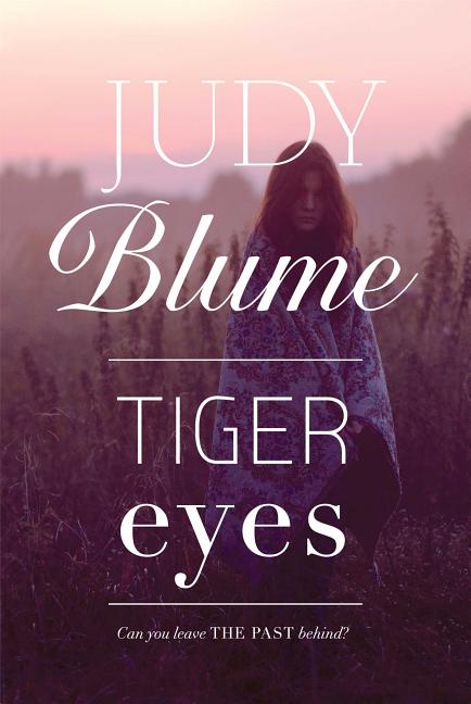 Tiger Eyes -- Judy Blume, Paperback
