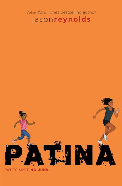 Patina -- Jason Reynolds, Paperback