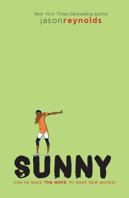 Sunny -- Jason Reynolds, Paperback