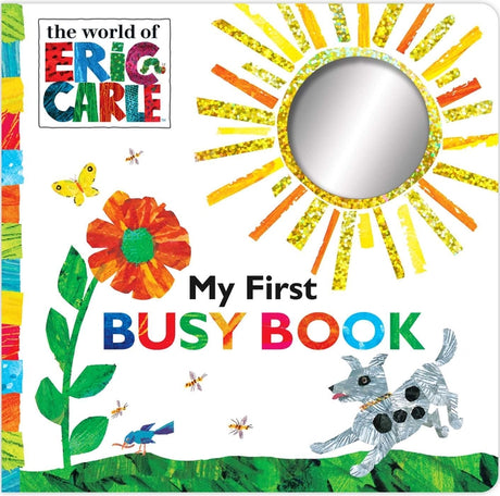 My First Busy Book -- Eric Carle, Board Book