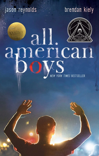 All American Boys -- Jason Reynolds, Paperback