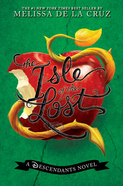 Isle of the Lost, The-A Descendants Novel, Vol. 1: A Descendants Novel -- Melissa de la Cruz, Hardcover