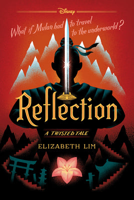 Reflection: A Twisted Tale -- Elizabeth Lim, Hardcover