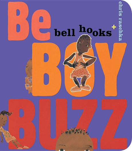 Be Boy Buzz -- Bell Hooks, Board Book