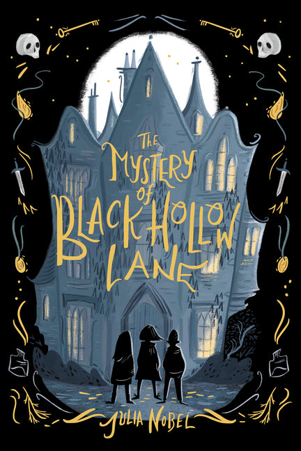 The Mystery of Black Hollow Lane -- Julia Nobel, Paperback