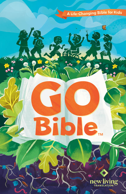 NLT Go Bible for Kids (Hardcover): A Life-Changing Bible for Kids -- New Living Translation, Bible