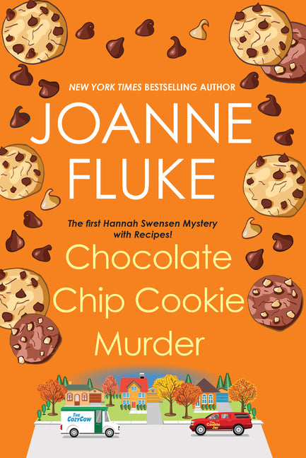 Chocolate Chip Cookie Murder -- Joanne Fluke, Paperback
