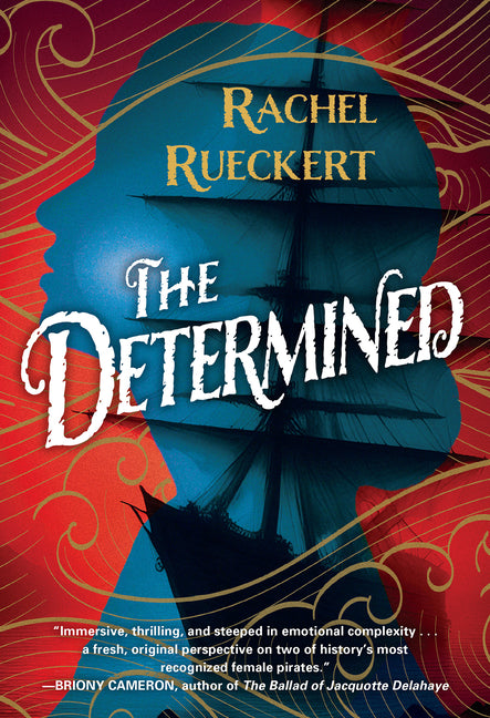 The Determined -- Rachel Rueckert, Paperback