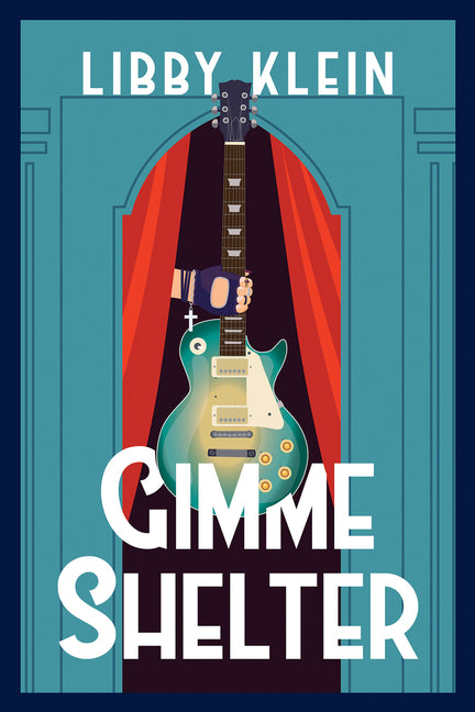 Gimme Shelter -- Libby Klein, Hardcover