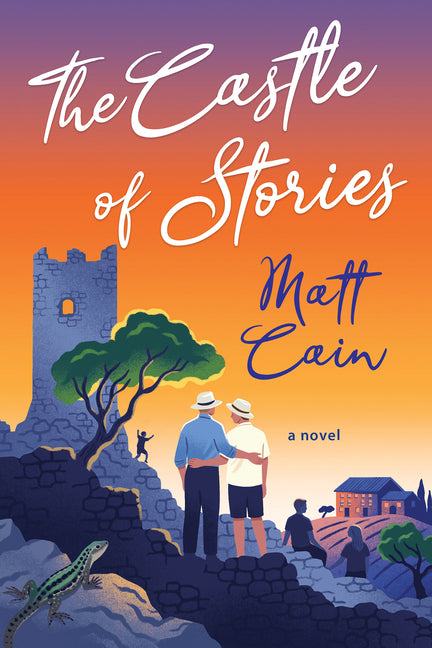 The Castle of Stories -- Matt Cain, Paperback