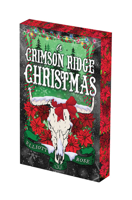 A Crimson Ridge Christmas: Deluxe Limited Edition -- Elliott Rose, Paperback
