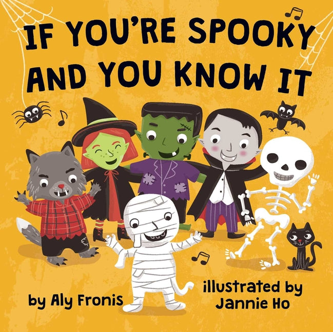 If You're Spooky and You Know It -- Aly Fronis, Board Book