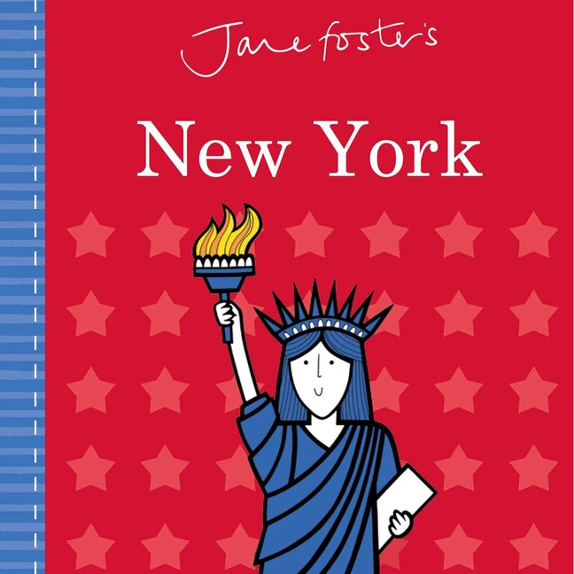 Jane Foster's Cities: New York -- Jane Foster, Board Book