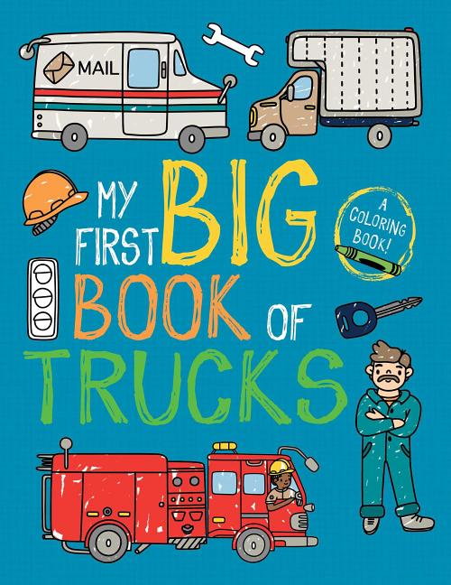 My First Big Book of Trucks -- Little Bee Books, Paperback