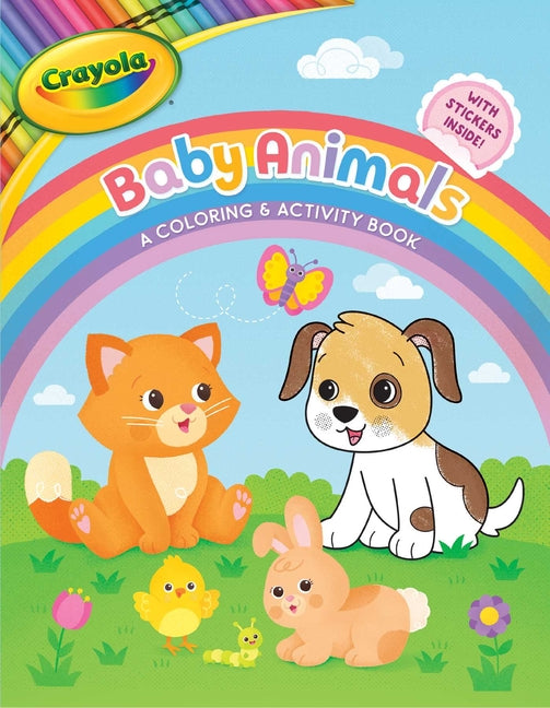 Crayola: Baby Animals (a Crayola Baby Animals Coloring Activity Book for Kids) -- Buzzpop, Paperback