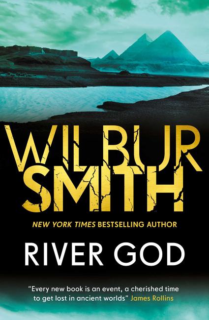 River God -- Wilbur Smith, Paperback