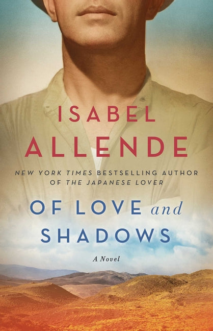 Of Love and Shadows -- Isabel Allende, Paperback