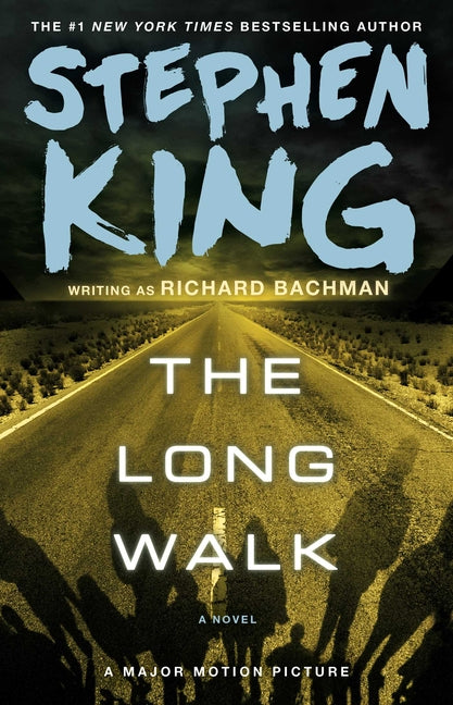 The Long Walk -- Stephen King, Paperback