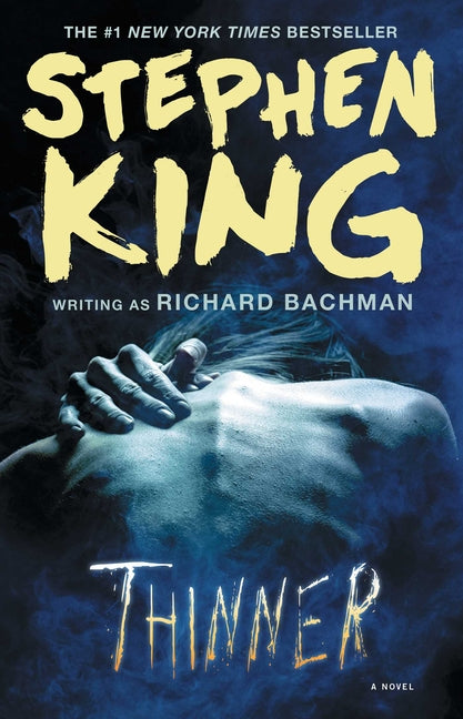 Thinner -- Stephen King, Paperback