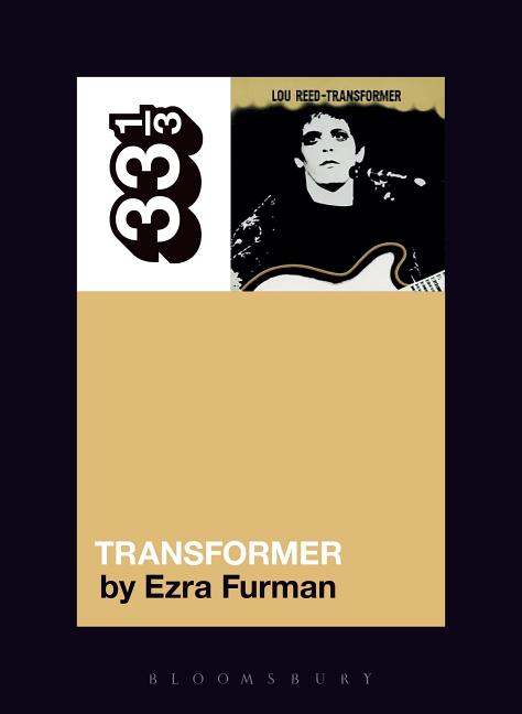 Lou Reed's Transformer -- Ezra Furman, Paperback