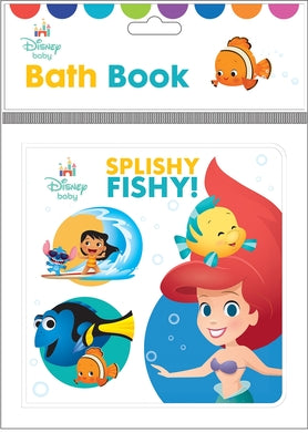 Disney Baby: Splishy Fishy! Bath Book -- Pi Kids, Other